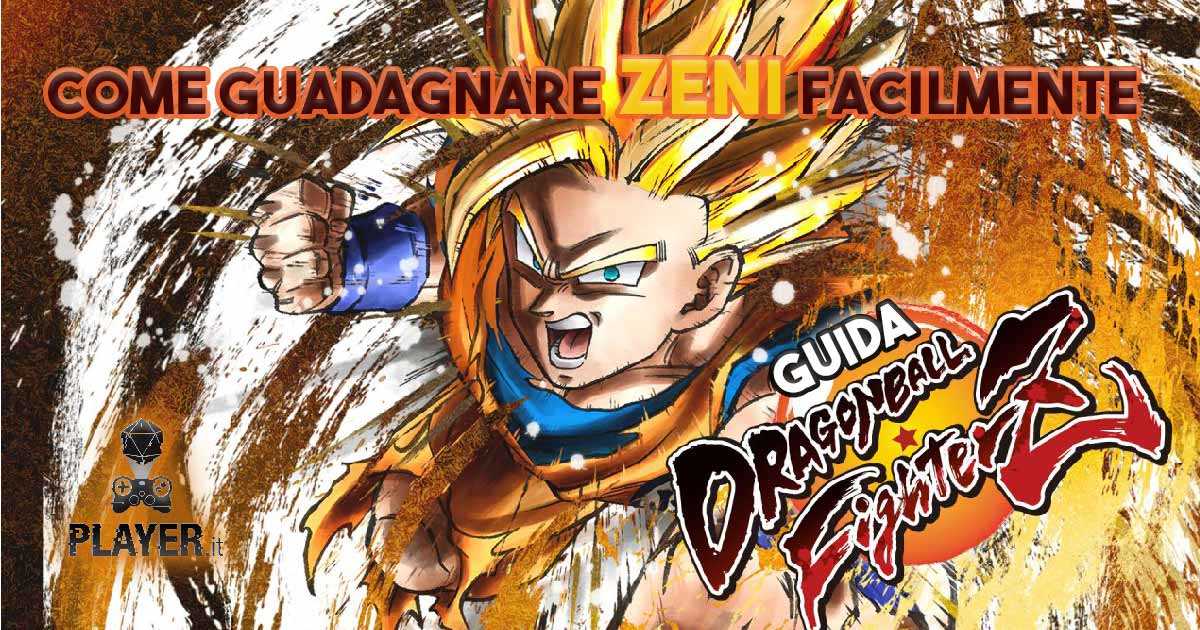 dragon ball fighterz guida zeni