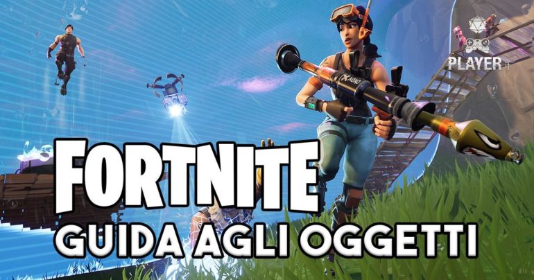 fortnite guida oggetti - capacitac fortnite pc