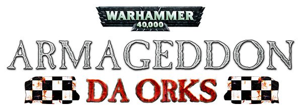 Warhammer 40.000: Armageddon - Da Orks