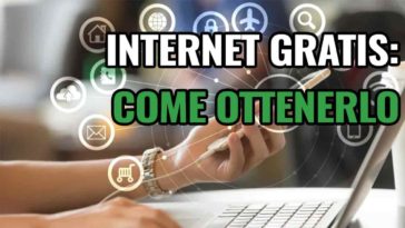 COME OTTENERE INTERNET GRATIS