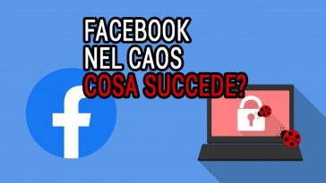 facebook caos e bug cosa succede e come risolverli