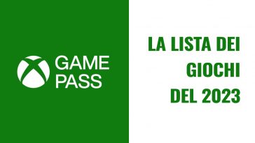 game pass 2023 la lista completa dei giochi