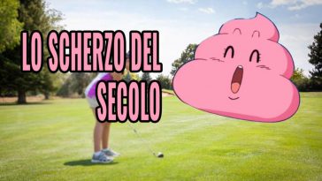 SCHERZO DEL SECOLO AL CAMPO DA GOLF