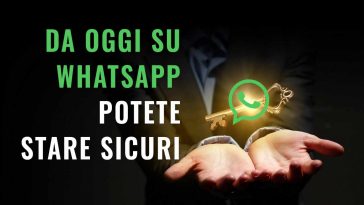 STARE SICURI SU WHATSAPP GRAZIE ALL END TO END