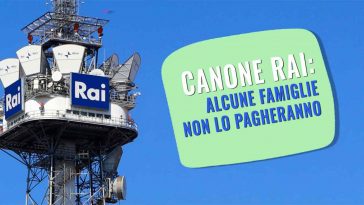 CANONE rai alcune famiglie non lo pagheranno