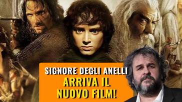 signore degli anelli arriva il nuovo film, potrebbe esserci peter jackson