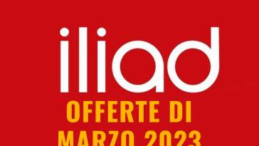 ILIAD OFFERTE DI MARZO 2023