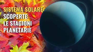 Sistema solare sono state scoperte le stagioni nei pianeti