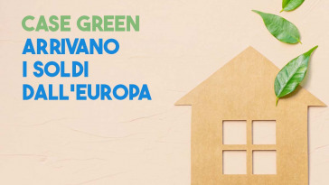 Arrivano i bonus europei per le case green