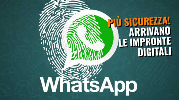 Arrivano le impronte digitali su whatsapp