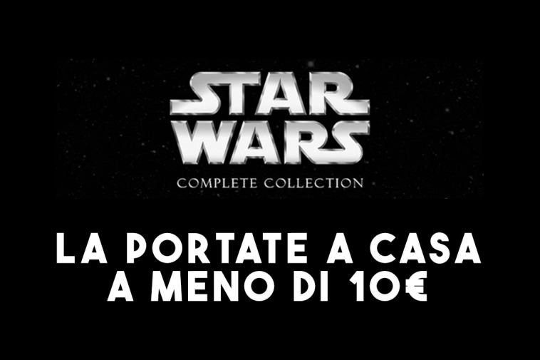 CON 10 EURO portate a casa la star wars collection
