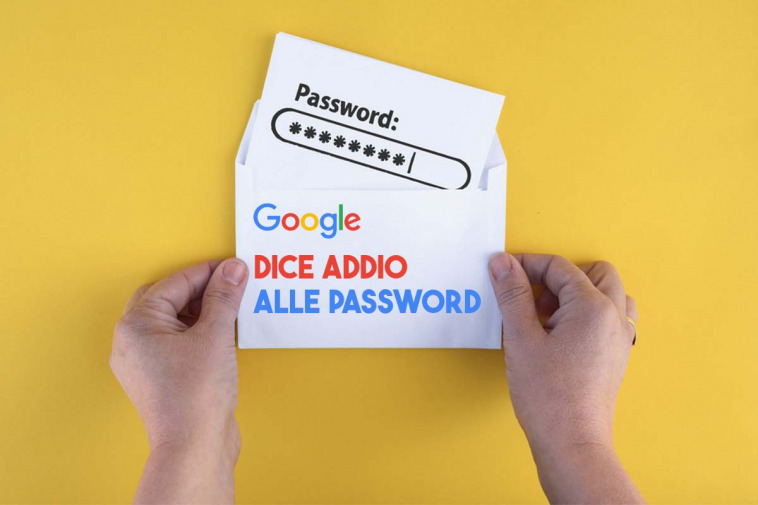 Google farà sparire le password