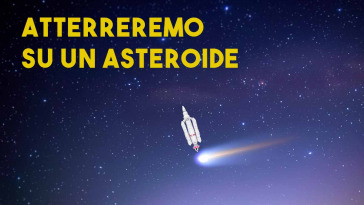 Stiamo per atterrare su un asteroide