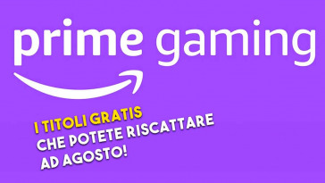 I titoli gratis di prime gaming ad agosto