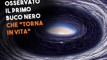 primo buco nero che torna in vita