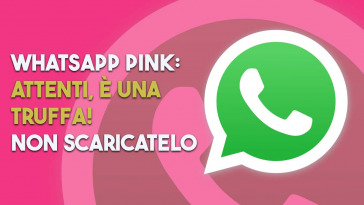 whatsapp pink è la nuova truffa