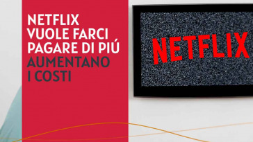 Netflix ci farà pagare di più