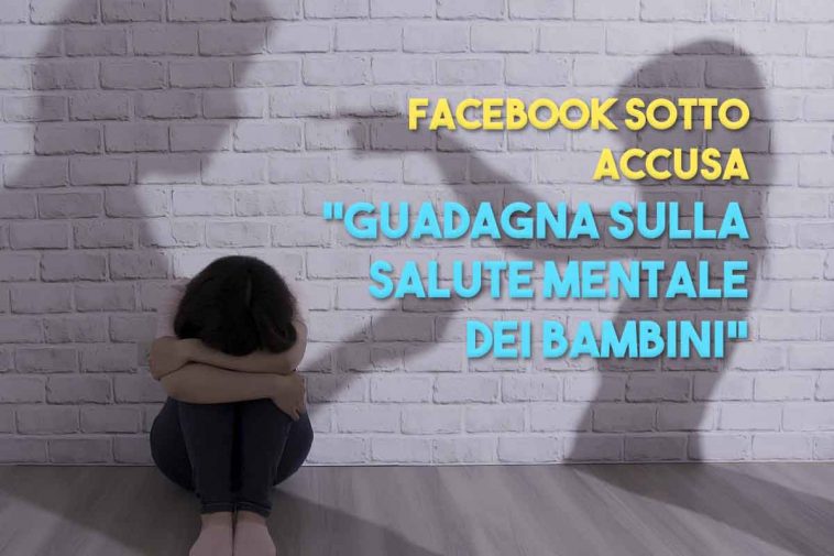 Facebook sotto accusa per la salute mentale dei bimbi