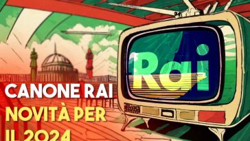 Novità per il canone rai nel 2024