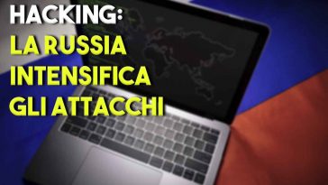 La russia intensifica gli attacchi hacker