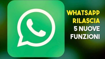 5 Nuove funzioni di whatsapp