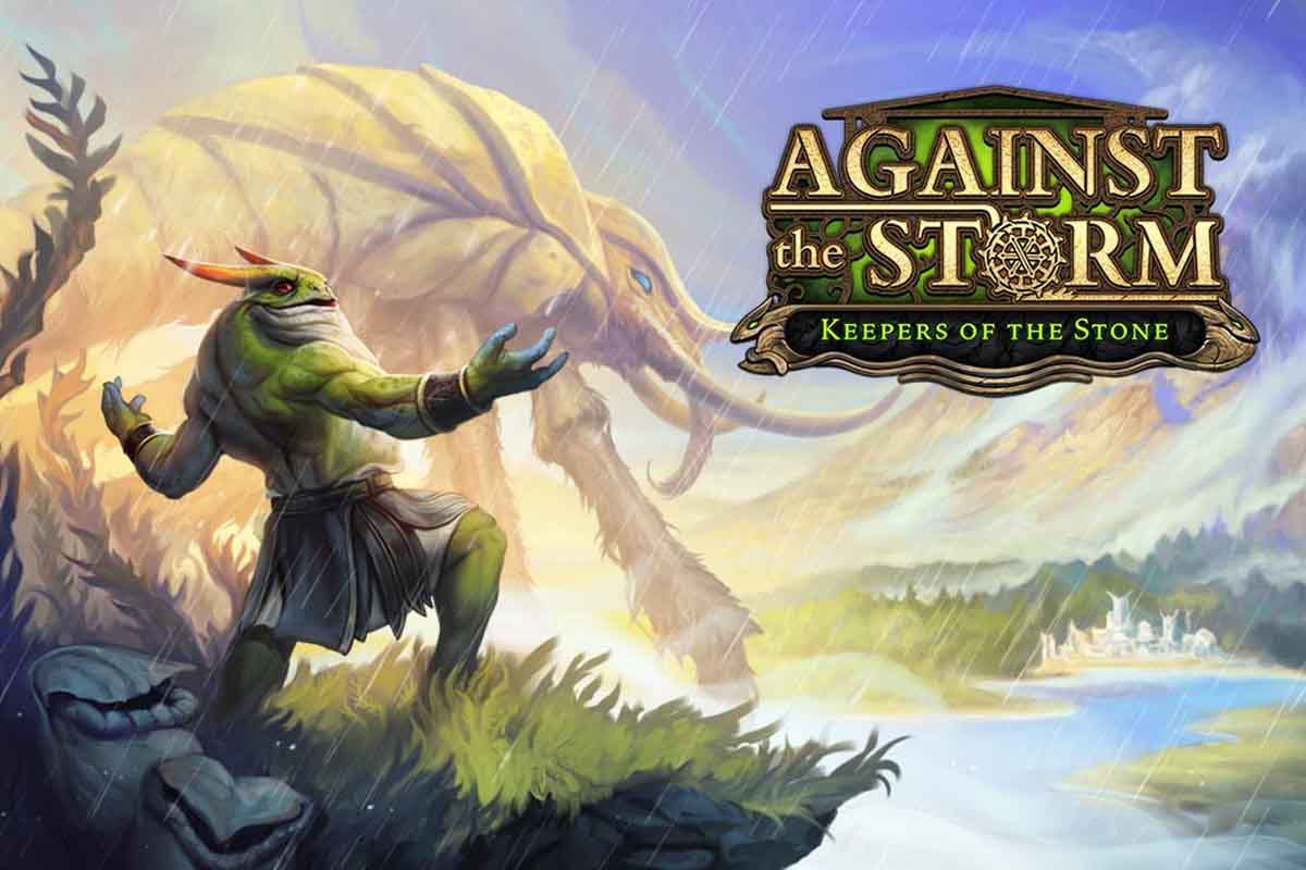 Against the Storm Keepers of the Stone DLC