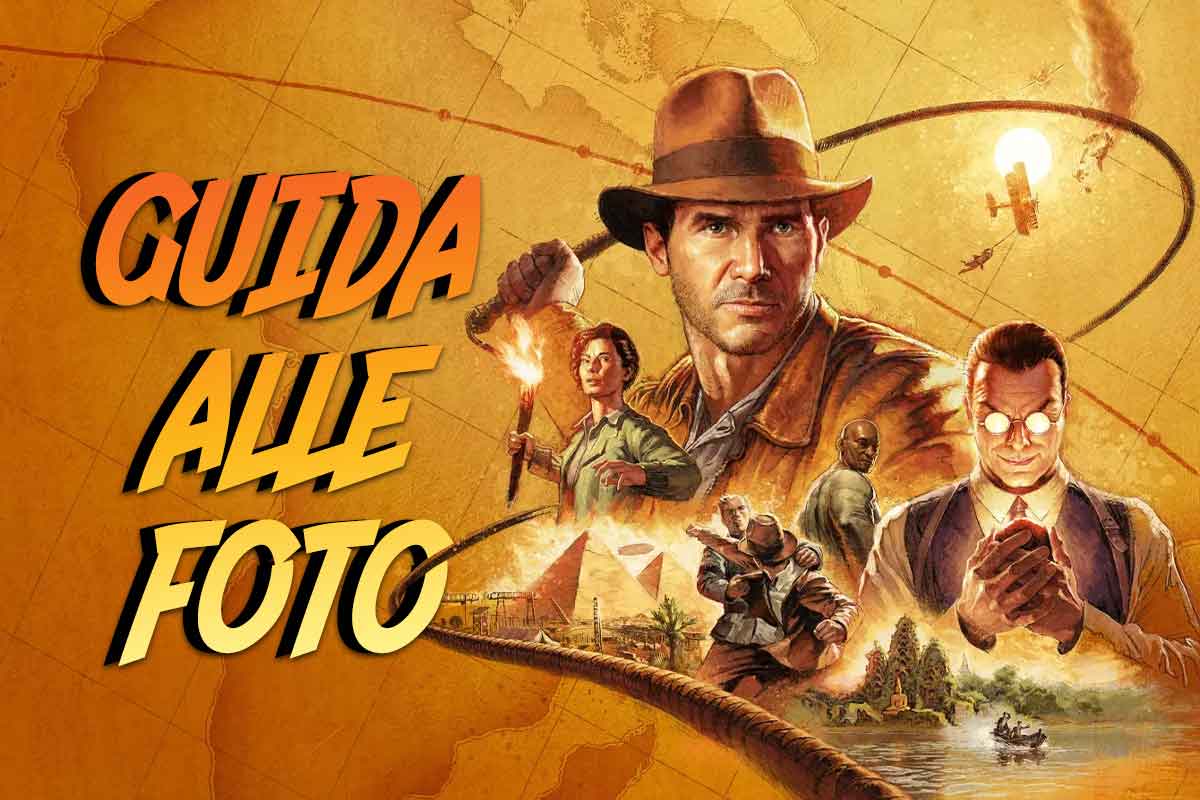 Indiana Jones e l'Antico Cerchio guida ai soggetti da fotografare